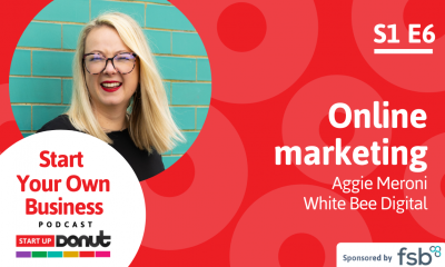 Start Your Own Business podcast - series 1 episode 6